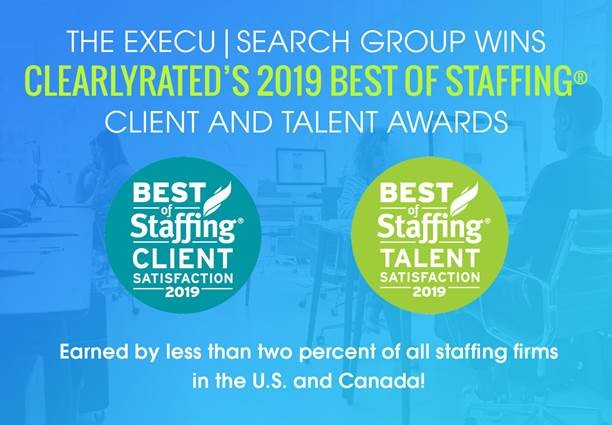 A graphic announces The Execu|Search Group winning the ClearlyRated Best of Staffing Award for 2019, highlighting that fewer than 2% of U.S. and Canadian staffing firms earned this recognition.